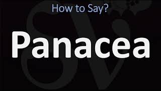 How to Pronounce Panacea CORRECTLY [upl. by Marten]