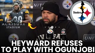 TEAM CRISIS Cameron HEYWARD REFUSES Ogunjobi Partnership  Pittsburgh Steelers News [upl. by Allenod]