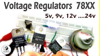 Voltage Regulator ic 78XX Tutorial with Practical Experiments [upl. by Kariv]