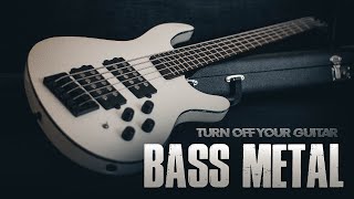 BASS METAL [upl. by Amalburga753]