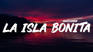 Madonna  La Isla Bonita Lyrics [upl. by Blumenthal]