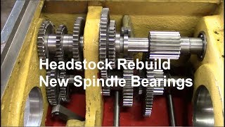 Engine Lathe Headstock Rebuild  Spindle Bearing Replacement [upl. by Enidlarej]