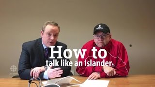 PEI slang How to talk like an Islander [upl. by Vadim]