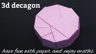 Decagonal prism । 3d decagon using paper [upl. by Lovering471]