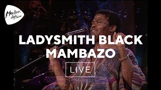 Ladysmith Black Mambazo  King Of Kings Live at Montreux 2000 [upl. by Enattirb]