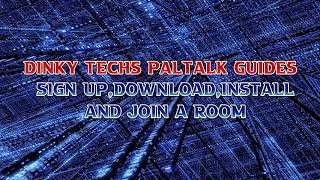 PalTalk Guide how to sign up install login and join room [upl. by Mikkel]