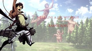 Attack on Titan 2  Barricades with Lyrics [upl. by Ap]