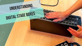 Understanding Digital Stageboxes [upl. by Yelich]