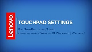 How To – Touchpad Settings in Windows 10 8 7 ThinkPad [upl. by Enyalaj362]