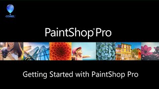 Getting Started with PaintShop Pro [upl. by Fritzie]