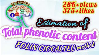 ESTIMATION of TOTAL PHENOLIC CONTENT by FOLIN CIOCALTEU Method [upl. by Ericksen]