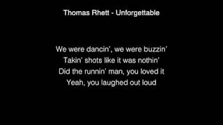 Thomas Rhett  Unforgettable Lyrics [upl. by Krahmer566]