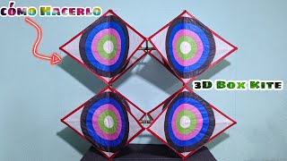 Cómo Hacer Un Papalote 3D Fácil y Rápido 3d Box Kite [upl. by Celesta]