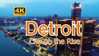 Detroit Michigan  A City on the Rise [upl. by Imerej621]