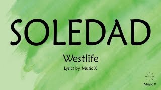 Westlife  Soledad Karaoke [upl. by Bish822]