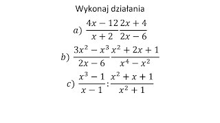 Wykonaj działania na wyrażeniach wymiernych Mnożenie i dzielenie wyrażeń wymiernych [upl. by Noraf]