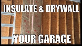 Insulate and Drywall Exterior Garage Wall [upl. by Marcia]