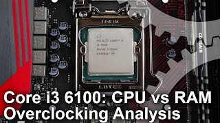 Core i3 6100 44GHzRAM Overclocking Benchmark Analysis [upl. by Asile993]