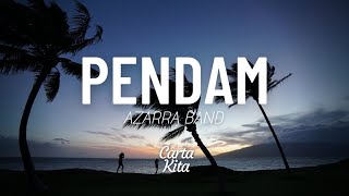 Pendam  Azarra Band Lyrics [upl. by Verda]