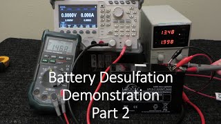 Battery Desulfation Demonstration Start to Finish  Part 22 [upl. by Natalie]