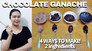 CHOCOLATE GANACHE 4 WAYS w 2 INGREDIENTS EASY RECIPE [upl. by Angie]