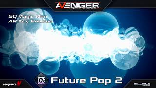 Vengeance Producer Suite  Avenger Expansion Demo Future Pop 2 [upl. by Kelbee]