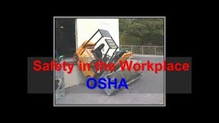 Workplace Safety  OSHA  Safety at Work [upl. by Calabrese]