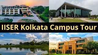 IISER Kolkata Campus Tour  IISERK Campus Tour  IISER Kolkata Campus Life  IISERK IAT SCB JEE [upl. by Cally185]