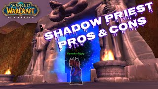 Top 10 ProsCons Playing Shadow Priest in WoW Classic [upl. by Eneroc]