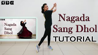 Step by step Dance TUTORIAL for Nagada Sang Dhol song  Shipras Dance Class [upl. by Ernesto242]