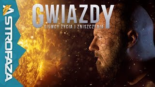 Gwiazdy  jak powstają i działają  AstroFaza [upl. by Siloum]