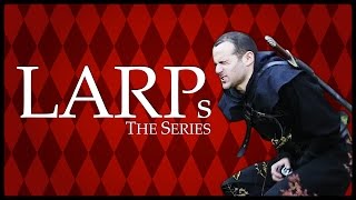 LARPs The Series  Episode 00  LARPs [upl. by Othilie]