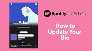 How to Update Your Bio  Spotify for Artists [upl. by Zasuwa270]