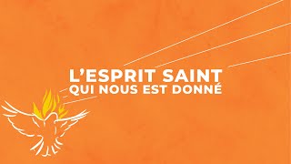 LEsprit Saint qui nous est donné  Emmanuel Music [upl. by Mundford]