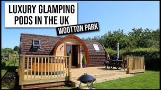 Luxury Glamping Pods with Hot Tub The Midlands  Wootton Park Review  AD [upl. by Eclud287]