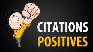 Les 99 Meilleures CITATIONS Positives du Monde [upl. by Ennahoj]