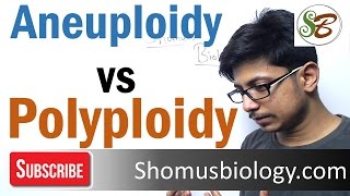 Aneuploidy and polyploidy [upl. by Tracie]