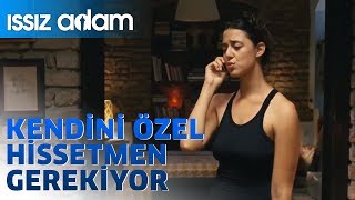 Issız Adam  Kendini Özel Hissetmen Gerekiyor [upl. by Enyrb]