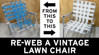 ReWeb a Vintage Lawn Chair [upl. by Venus]