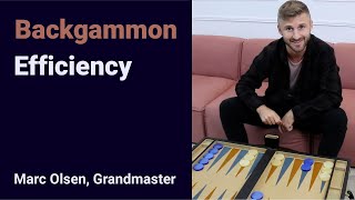 Backgammon Efficiency explained by Grandmaster Marc Olsen [upl. by Egon942]