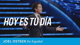 Hoy es tu dia  Joel Osteen [upl. by Marden]