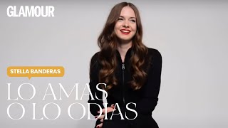 Stella Banderas en Lo amas o lo odias  Glamour España [upl. by Maltzman221]