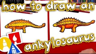 How To Draw An Ankylosaurus [upl. by Aires]