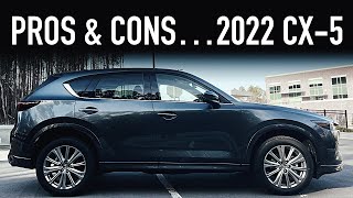 Pros amp Cons 2022 Mazda CX5 Turbo Signature [upl. by Scutt]