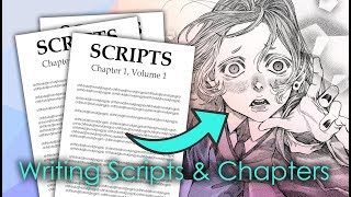 Making Comics ▼ Writing Scripts amp Chapters EVERYTHING You Need To Know [upl. by Marentic]