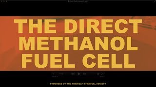 The Direct Methanol Fuel Cell  Bytesize Science [upl. by Ainalem]