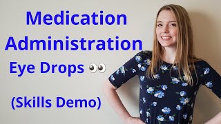 HOW TO ADMINISTER EYE DROPS  SKILLS DEMO [upl. by Tallulah]