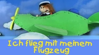 Ich flieg mit einem Flugzeug  Kinderlieder Puppenvideo [upl. by Beverie]