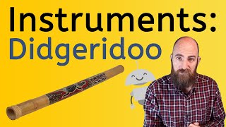 Didgeridoo  Lets Learn About Instruments [upl. by Adnaugal]