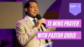 15 MINS PRAYER WITH PASTOR CHRIS OYAKHILOME DAY 1 PRAYING IN TONGUES [upl. by Vince]